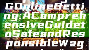 "Exploring PNG Online Betting: A Comprehensive Guide to Safe and Responsible Wagering"