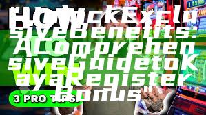 "Unlock Exclusive Benefits: A Comprehensive Guide to Kaya Register Bonus"