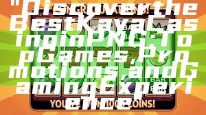 "Discover the Best Kaya Casino in PNG: Top Games, Promotions, and Gaming Experience"